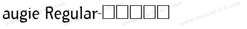 augie Regular字体转换